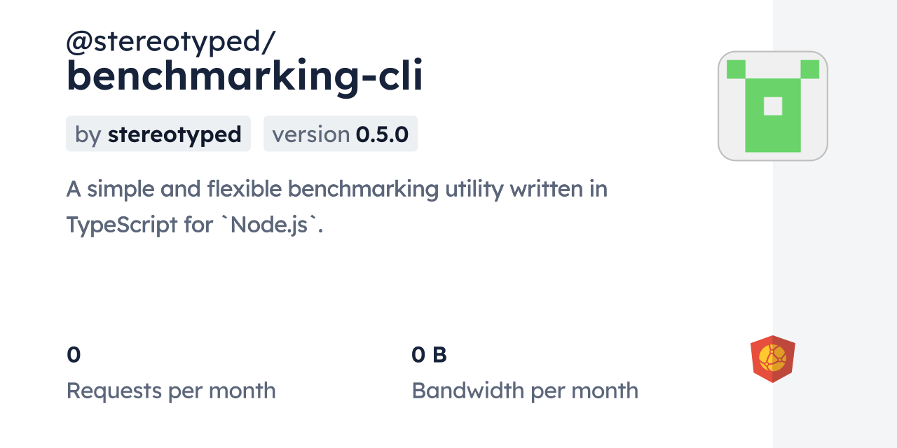 @stereotyped/benchmarking-cli CDN by jsDelivr - A CDN for npm and GitHub