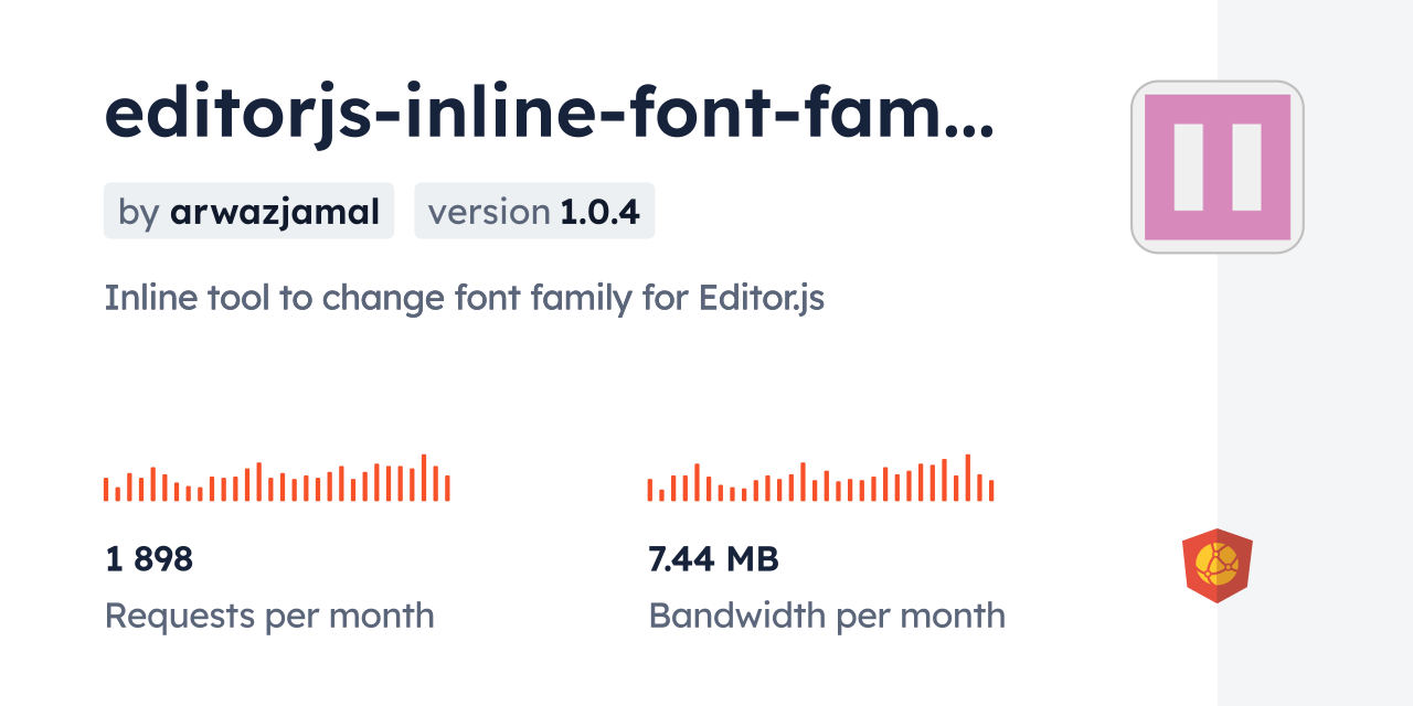 editorjs-inline-font-family-tool CDN by jsDelivr - A CDN for npm and GitHub