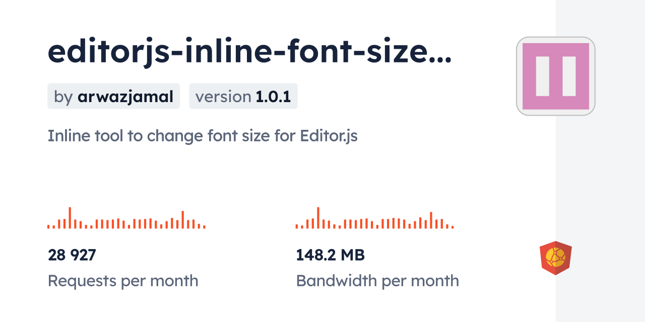 editorjs-inline-font-size-tool CDN by jsDelivr - A CDN for npm and GitHub